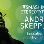 Smashing Stereotypes with André Skepple: Celebrating British Science Week!